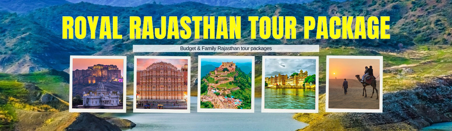 rajasthan Budget 2025 tour packages 2025, budget tours package rajasthan